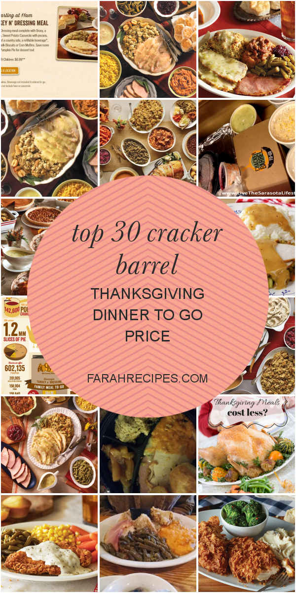 top-30-cracker-barrel-thanksgiving-dinner-to-go-price-most-popular